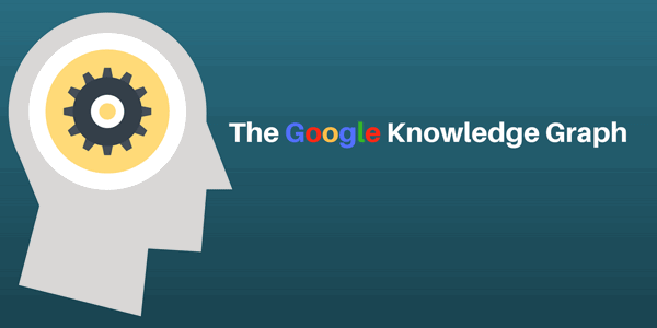 Understanding the Google Knowledge Graph